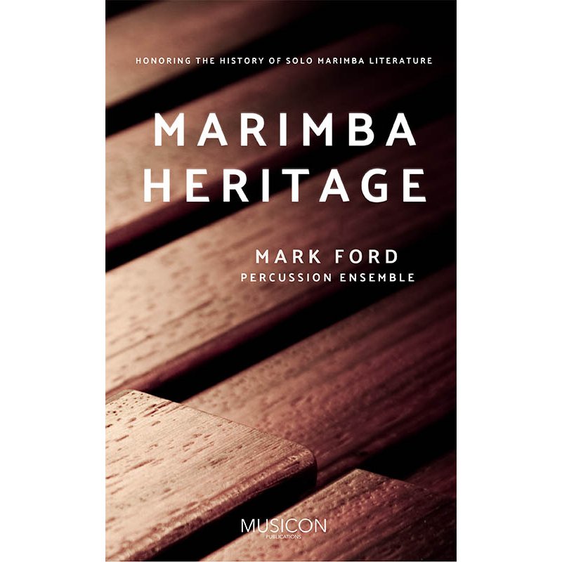 Marimba Heritage by Mark Ford