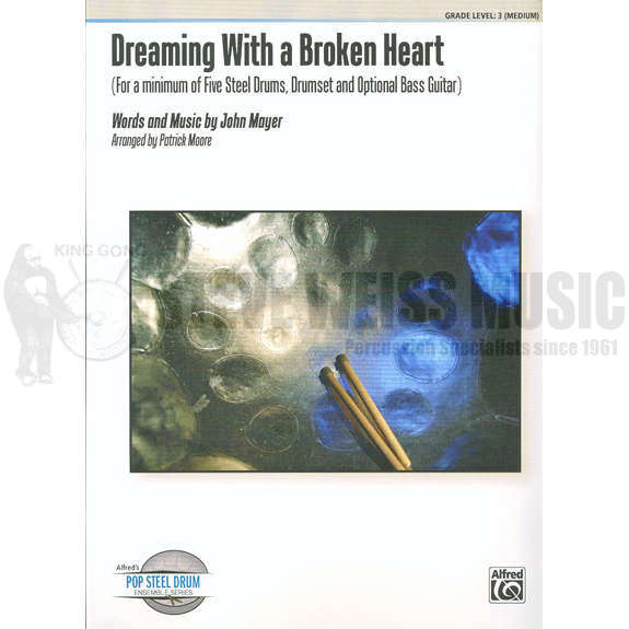 Mayer-Dreaming With a Broken Heart arr. Moore (SP)- Steel drs./DS/opt. BG