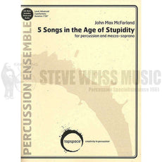 McFarland-5 Songs in the Age of Stupidity (SP)-V/Cro./X/ M/P