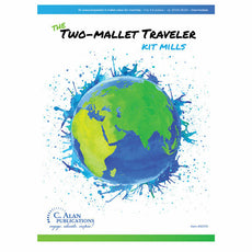 Mills-Two-Mallet Traveler, The-M