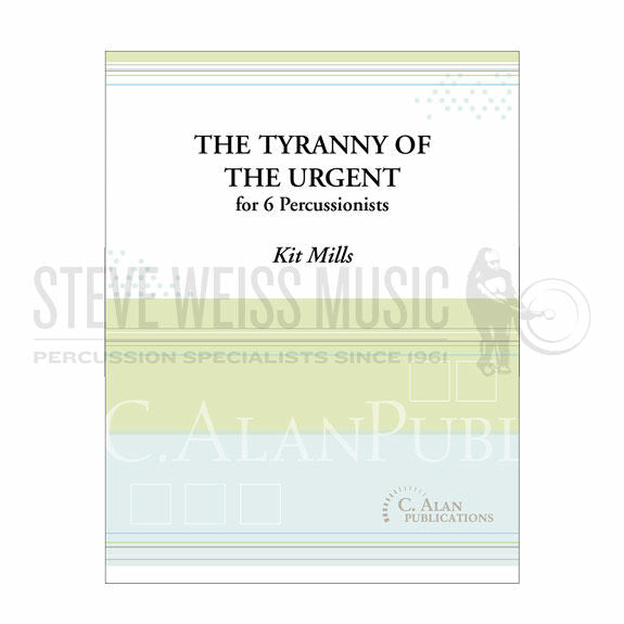 Mills-Tyranny of the Urgent, The (SP)-B/V/1-2M/4T/P