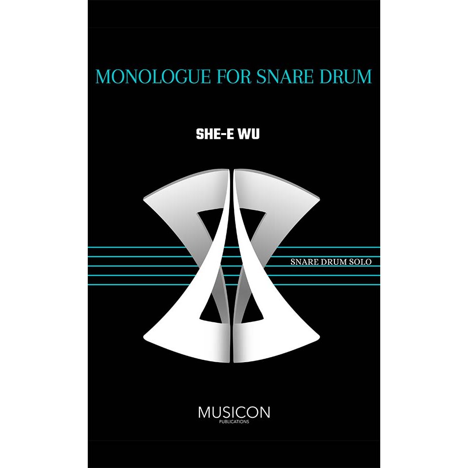 Monologue for Snare Drum by She-e Wu