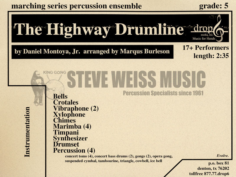 Montoya-The Highway Drumline arr. Burleson (SP)-B/2V/C/ Cro./X/4M/4T/DS/P/Synth.