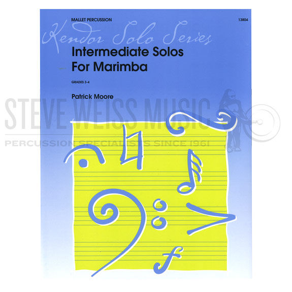 Moore, P.-Intermediate Solos for Marimba-M