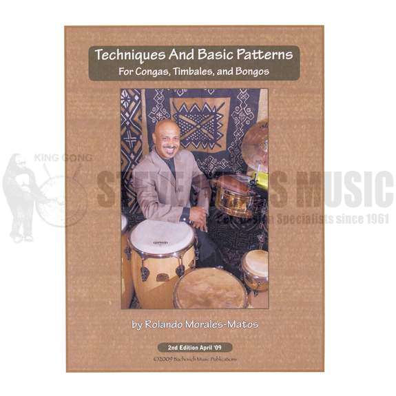 Morales-Matos-Techniques and Basic Patterns for Congas, Timbales, Bongos (w/mp3 download)