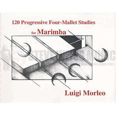 Morleo-120 Progressive Four-Mallet Studies