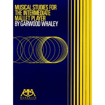 musical-studies-for-the-intermediate-mallet-player-garwood-whaley-cover