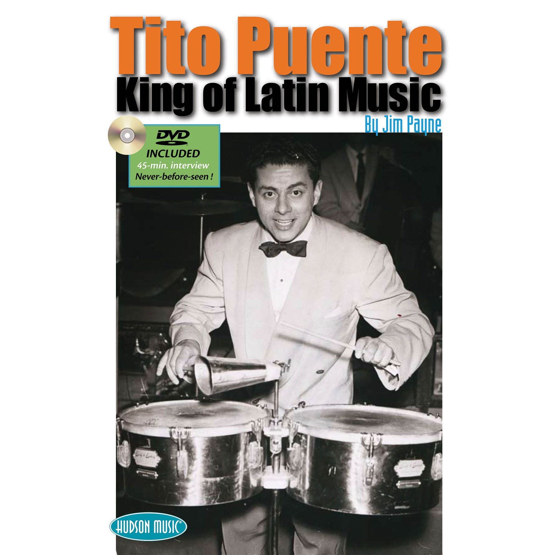 Payne-Tito Puente-King of Latin Music (book w/DVD)