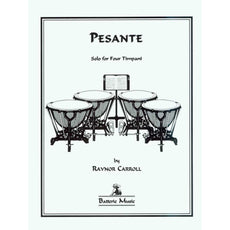 Pesante Solo for Four Timpani by Raynor Carroll