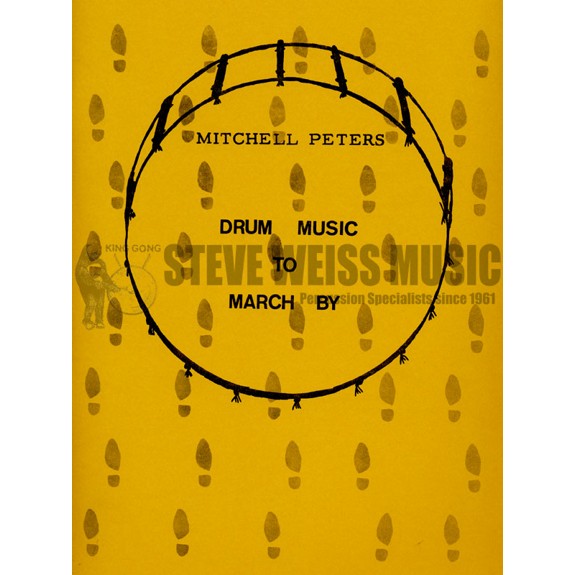 Peters-Drum Music to March By (Collection of Cadences)