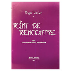 Point de Rencontre by Roger Tessier