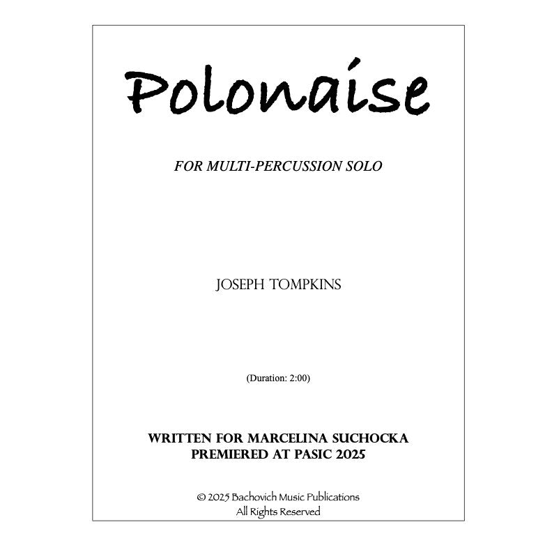 Polonaise for multi-percussion solo by Joe Tompkins