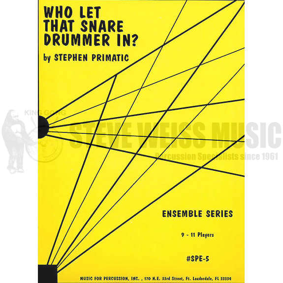 Primatic-Who Let That Snare Drummer In? (SP)-V/2M/4T/P