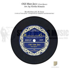 Quaw-Old Man Jazz arr. Kimura (SP)-X/M