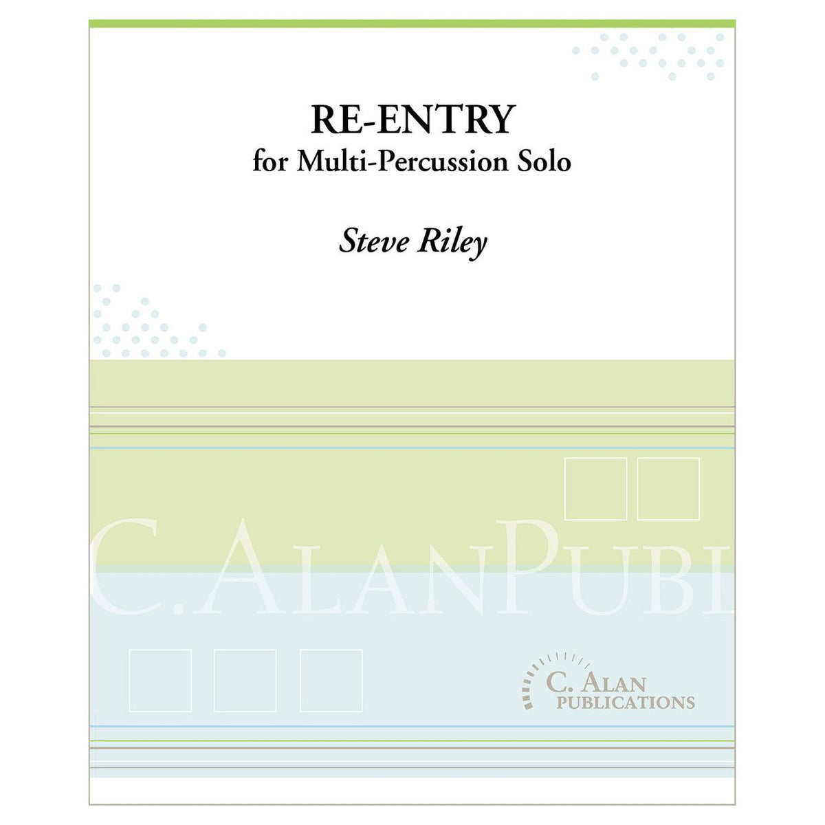 re-entry for multi-percussion solo by Steve Riley