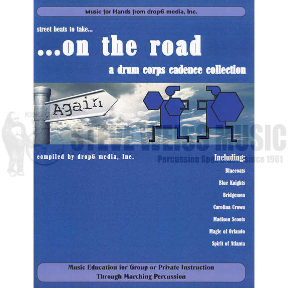 Rennick-On the Road Again (a drum corps cadence collection)