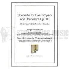 Sarmientos-Concerto for Five Timpani and Orchestra (Piano reduction w/perc. ens.) (SP)-5T/P/PN