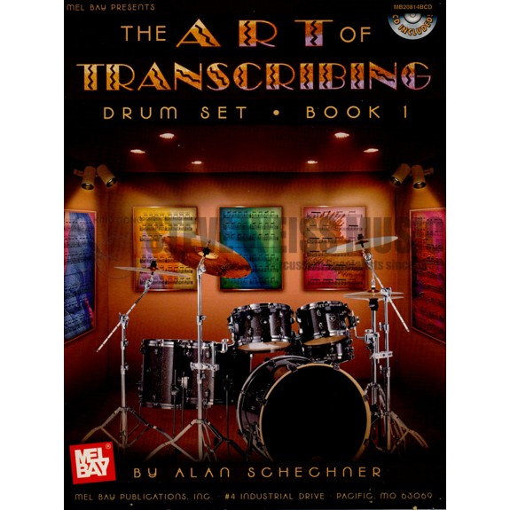 Schechner-Art of Transcribing Drumset bk. 1 (CD)