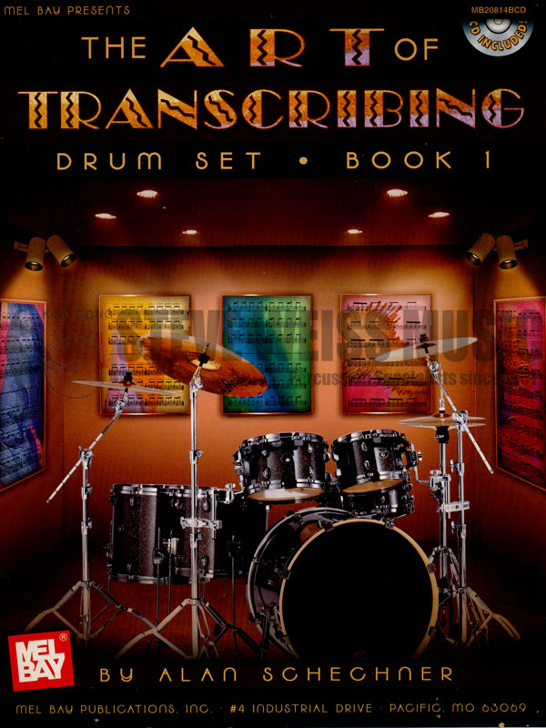 Schechner-Art of Transcribing Drumset bk. 1 (CD)
