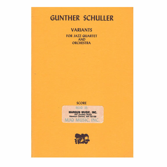 Schuller-Variants for Jazz Quartet and Orchestra (S)- V/DS PN/CB/Orch