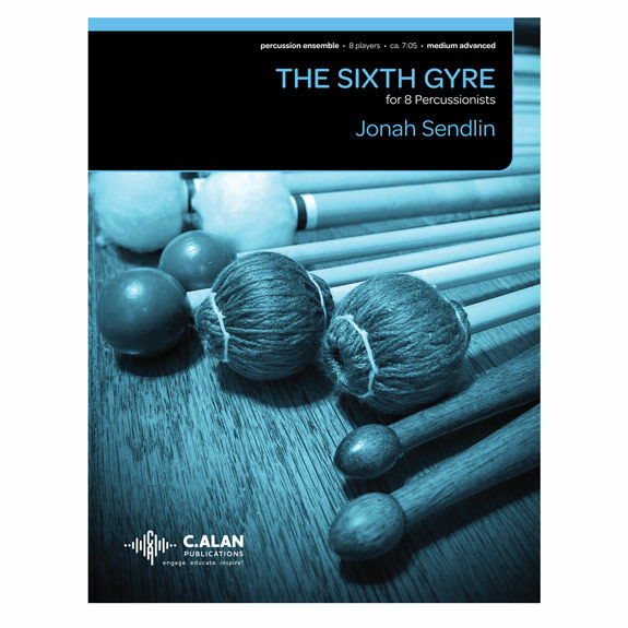Sendlin-Sixth Gyre, The (SP)-B/V/2M/P