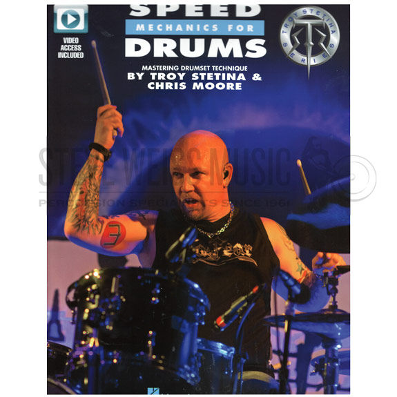 Stetina, Moore - Speed Mechanics For Drums (Video access included)