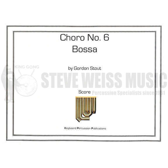 Stout-Choro No. 6-Bossa (SP)-M/P/SSX/VN/GT/CB