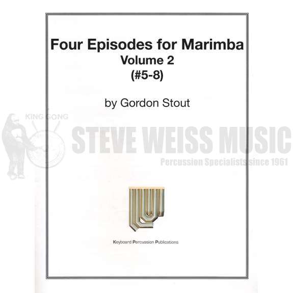 Stout-Four Episodes for Marimba vol. 2 (#5-8)-M