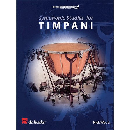 Symphonic Studies for Timpani by Nick Woud