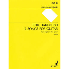 Takemitsu-12 Songs for Guitar-M