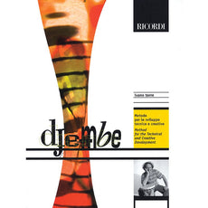 Torre-Djembe Method for Technical and Creative Development