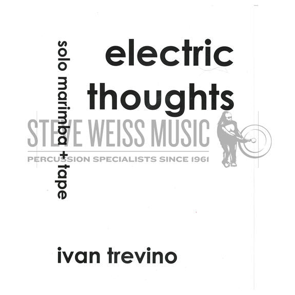 Trevino-Electric Thoughts