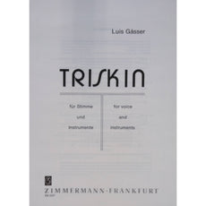 Triskin by Luis Gasser