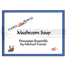 Varner-Mushroom Soup (SP)