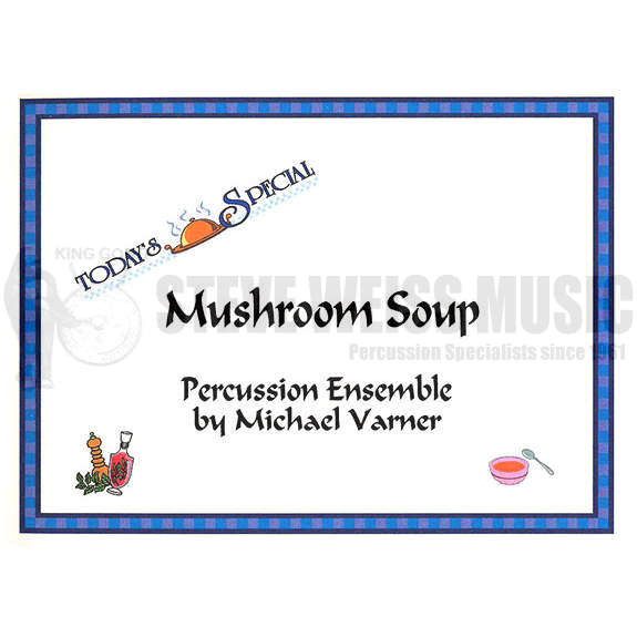 Varner-Mushroom Soup (SP)