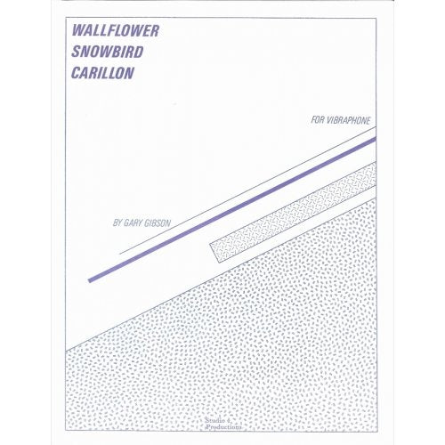 wallflower-snowbird-carillon-for-vibraphone-solo-gary-gibson-cover