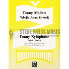 Zivkovic-Funny Mallets: Funny Xylophone Bk. 1-X