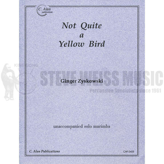 Zyskowski-Not Quite a Yellow Bird-M