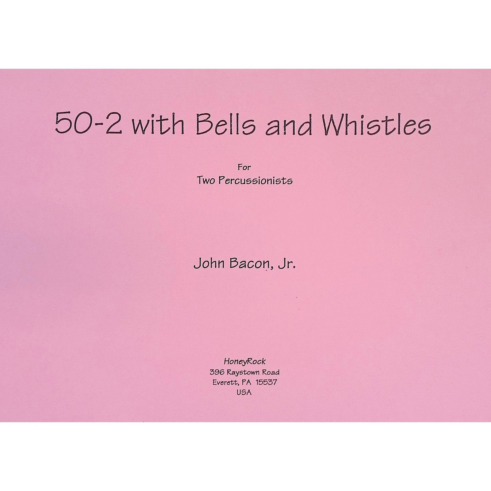 50-2-with-bells-and-whistles-john-bacon