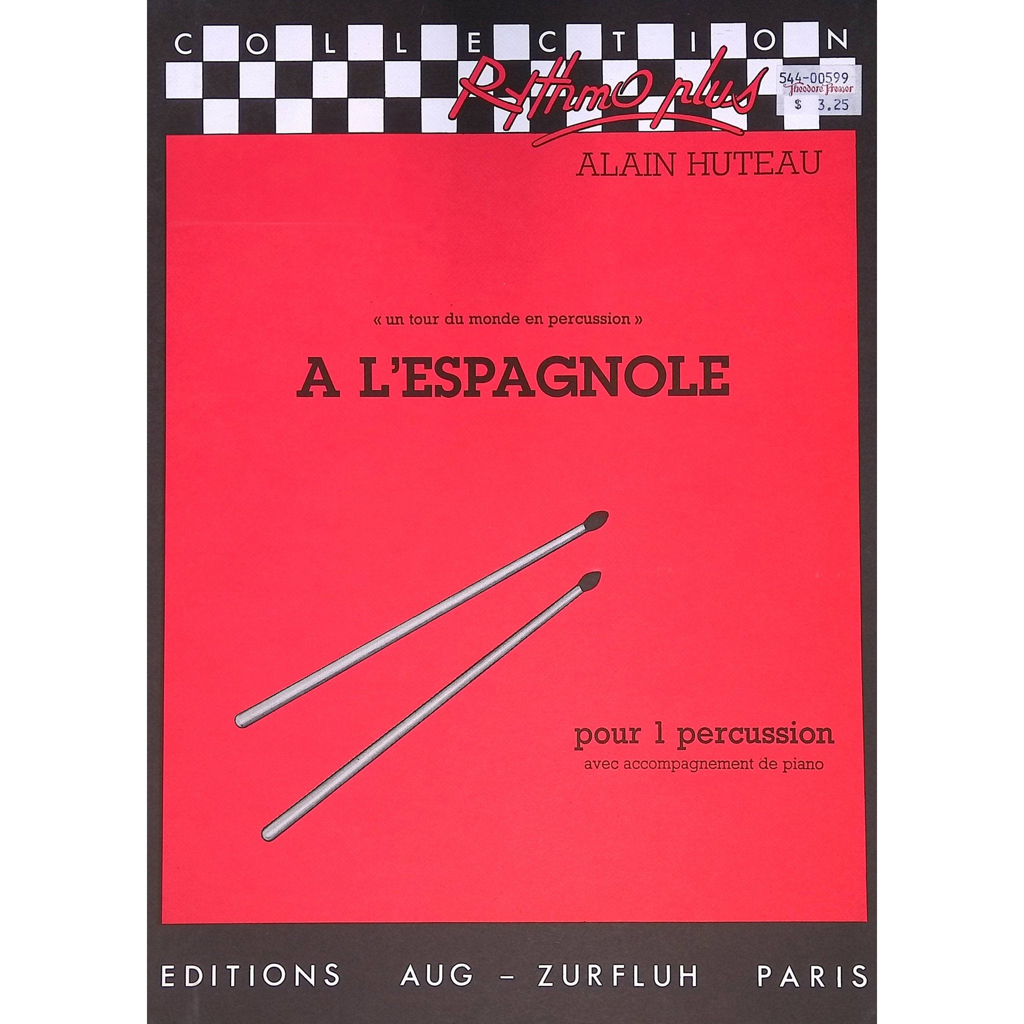 A L Espagnole Alain Huteau