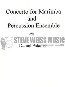 Adams-Concerto for Marimba and Percussion Ensemble (SP)- solo M/B/V/C/X4T/P