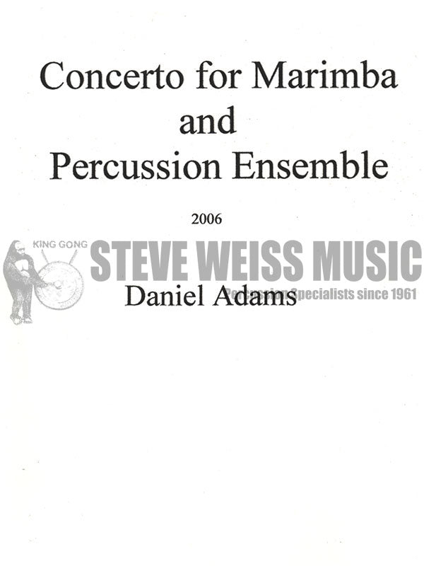 Adams-Concerto for Marimba and Percussion Ensemble (SP)- solo M/B/V/C/X4T/P