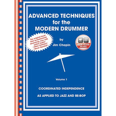 Advanced Techniques for the Modern Drummer By Jim Chapin