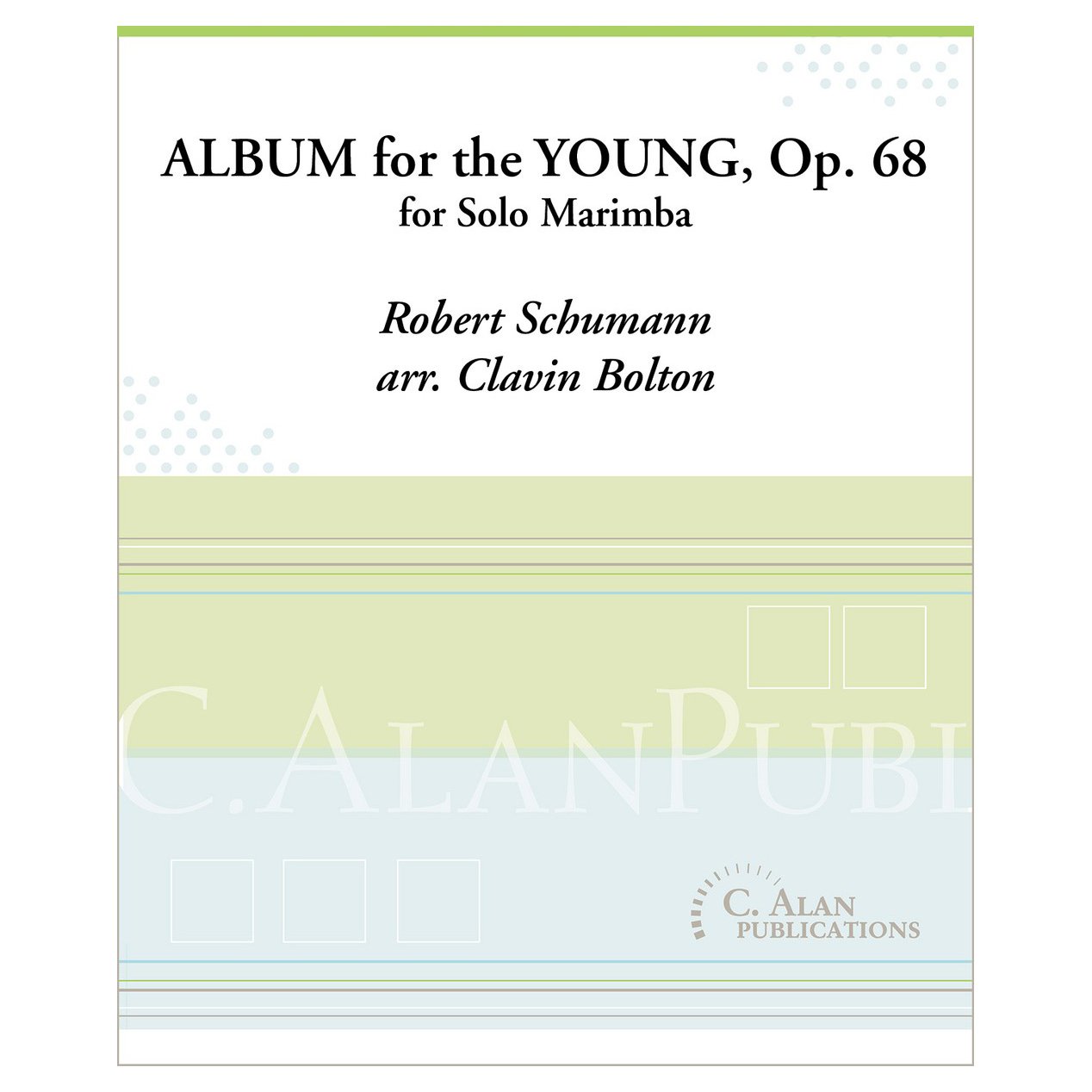 Album for the Young, Op. 68 Schumann arr Calvin Bolton Cover