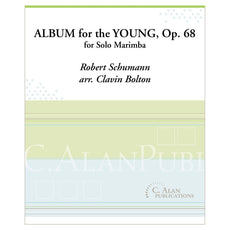 Album for the Young, Op. 68 Schumann arr Calvin Bolton Cover