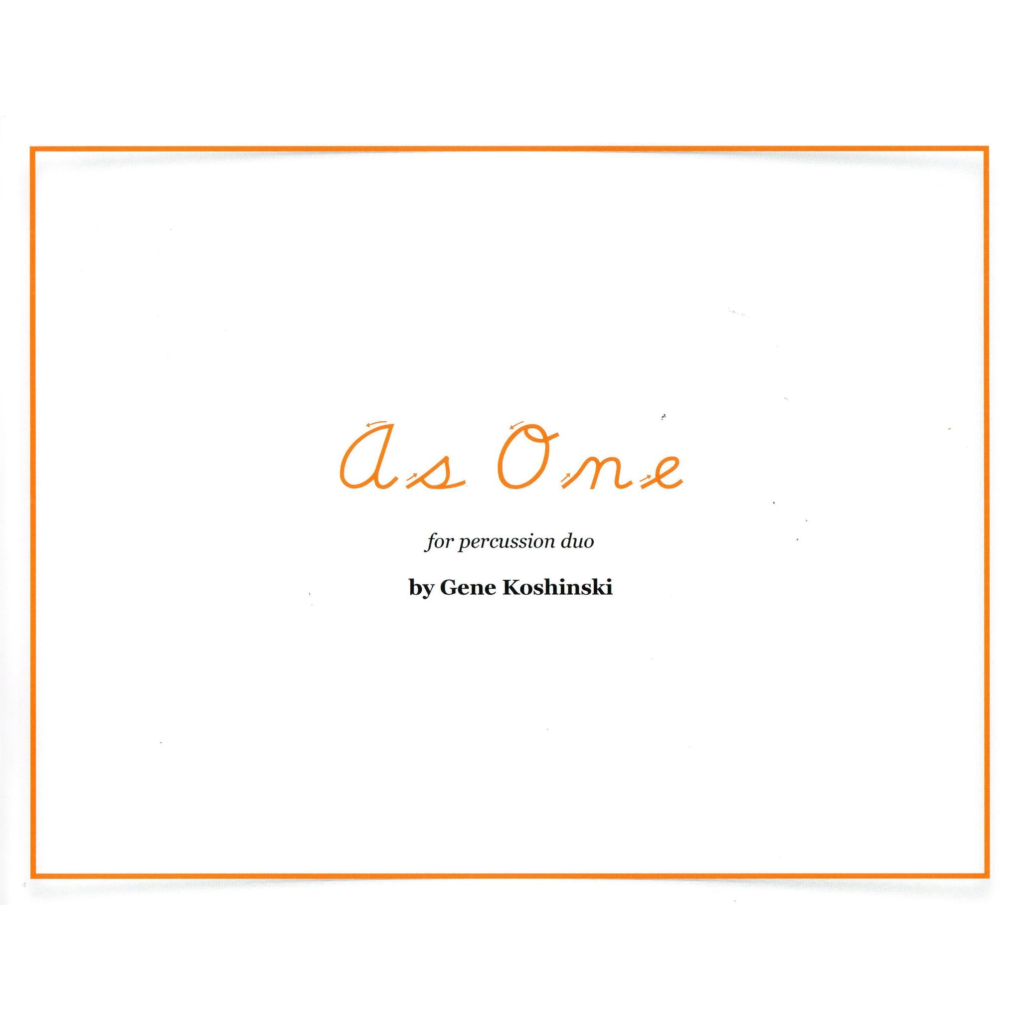 As One by Gene Koshinski