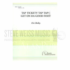 Bailey-Tickety Tap Tap!|Get on da Good Foot (SP)-Drumline