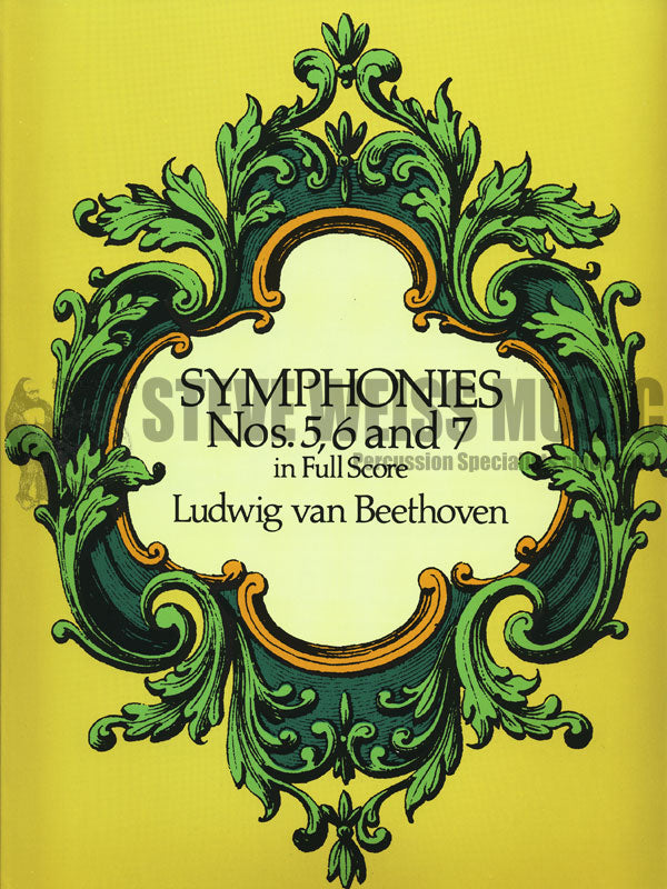 Beethoven-Symphonies No. 5, 6, & 7 (Score)
