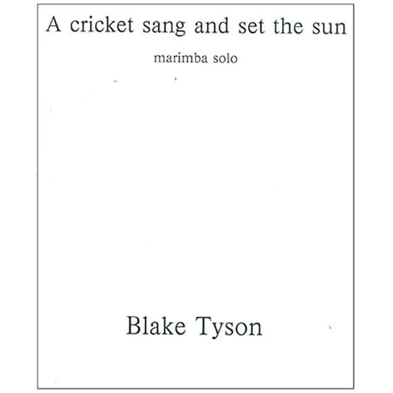 blake-tyson-a-cricket-sang-and-set-the-sun-cover
