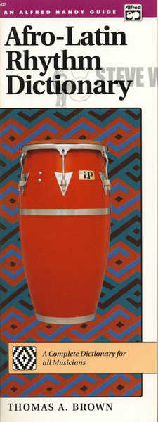 Brown-Afro-Latin Rhythm Dictionary